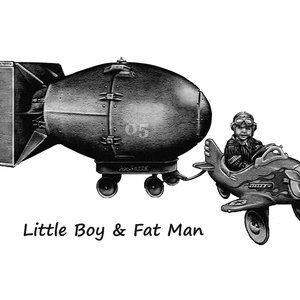 "Little Boy & Fat Man"